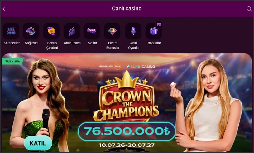 Canlı casino menüsü Canlı casino sayfasının üst şeridinde Kategoriler, Sağlayıcı, Bonus Çevrimi, Onur Listesi ve Slotlar simgeleri, altında 76.500.000₺ ödüllü Pragmatic Play Crown the Champions afişi bulunuyor
